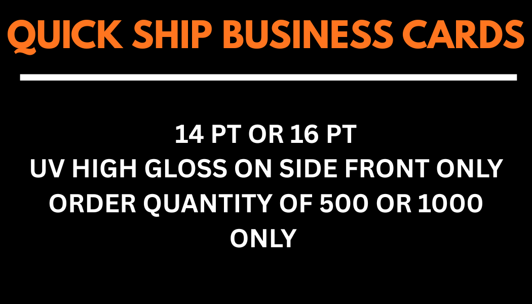 QUICK SHIP BUSINESS CARDS