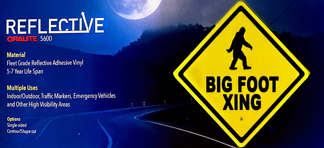 Reflective Oralite 5600 VInyl Sign